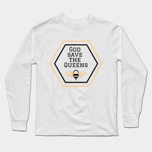 God save the queens - Save the Bees Long Sleeve T-Shirt